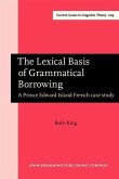 Lexical Basis of Grammatical Borrowing (eBook, PDF)