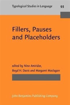 Fillers, Pauses and Placeholders (eBook, PDF)