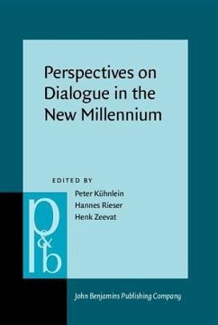 Perspectives on Dialogue in the New Millennium (eBook, PDF)