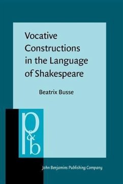 Cover Vocative Constructions in the Language of Shakespeare (eBook, PDF)