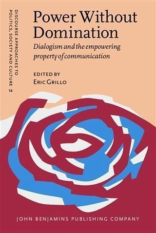 Power Without Domination (eBook, PDF)