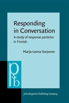 Responding in Conversation (eBook, PDF) - Sorjonen, Marja-Leena