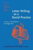 Letter Writing as a Social Practice (eBook, PDF)