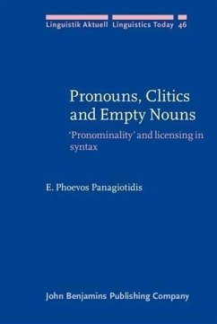 Pronouns, Clitics and Empty Nouns (eBook, PDF) - Panagiotidis, E. Phoevos