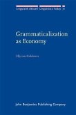 Grammaticalization as Economy (eBook, PDF)