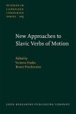 New Approaches to Slavic Verbs of Motion (eBook, PDF)