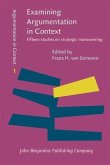 Examining Argumentation in Context (eBook, PDF)