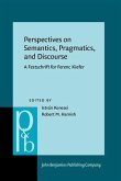 Perspectives on Semantics, Pragmatics, and Discourse (eBook, PDF)