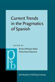 Current Trends in the Pragmatics of Spanish (eBook, PDF)