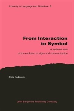 From Interaction to Symbol (eBook, PDF) - Sadowski, Piotr