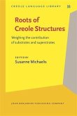 Roots of Creole Structures (eBook, PDF)
