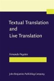 Textual Translation and Live Translation (eBook, PDF) Textual Translation and Live Translation (eBook, PDF)