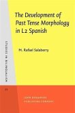 Development of Past Tense Morphology in L2 Spanish (eBook, PDF)