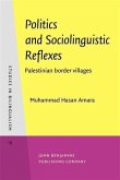 Politics and Sociolinguistic Reflexes (eBook, PDF)
