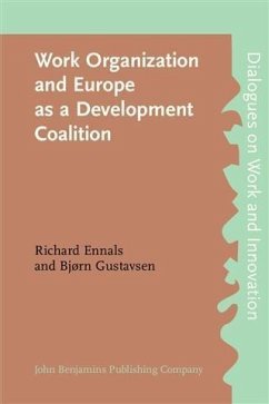 Work Organization and Europe as a Development Coalition (eBook, PDF) - Ennals, Richard