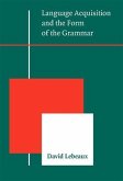 Language Acquisition and the Form of the Grammar (eBook, PDF)