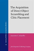 Acquisition of Direct Object Scrambling and Clitic Placement (eBook, PDF)
