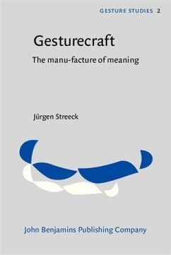 Gesturecraft (eBook, PDF) - Streeck, Jurgen
