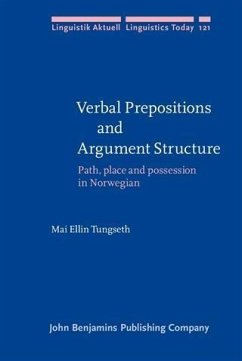 Verbal Prepositions and Argument Structure (eBook, PDF) - Tungseth, Mai Ellin