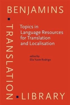 Topics in Language Resources for Translation and Localisation (eBook, PDF)
