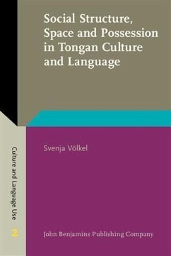 Cover Social Structure, Space and Possession in Tongan Culture and Language (eBook, PDF)
