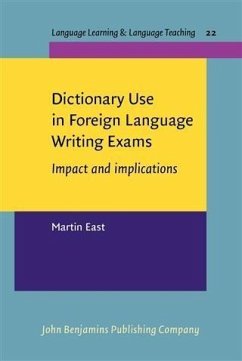 Dictionary Use in Foreign Language Writing Exams (eBook, PDF) - East, Martin