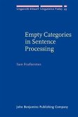 Empty Categories in Sentence Processing (eBook, PDF)