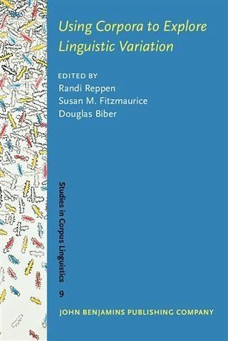 Using Corpora to Explore Linguistic Variation (eBook, PDF)