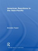 American Sanctions in the Asia-Pacific (eBook, ePUB)