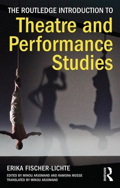 The Routledge Introduction to Theatre and Performance Studies (eBook, ePUB) - Fischer-Lichte, Erika