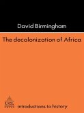 The Decolonization Of Africa (eBook, PDF)