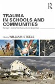 Trauma in Schools and Communities (eBook, ePUB)