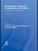 Building the Financial Foundations of the Euro (eBook, ePUB)