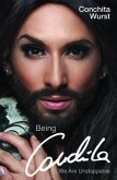 Being Conchita - We Are Unstoppable (eBook, ePUB)