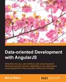 Data Oriented Development with Angularjs (eBook, ePUB)