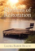Rhythms of Restoration (eBook, ePUB)