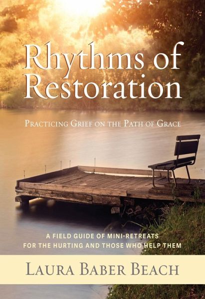 Rhythms of Restoration (eBook, ePUB)