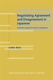 Negotiating Agreement and Disagreement in Japanese (eBook, PDF) Negotiating Agreement and Disagreement in Japanese (eBook, PDF)