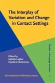 Interplay of Variation and Change in Contact Settings (eBook, PDF) Interplay of Variation and Change in Contact Settings (eBook, PDF)