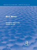 Bad News (Routledge Revivals) (eBook, PDF)
