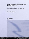 Hermeneutic Dialogue and Social Science (eBook, PDF)