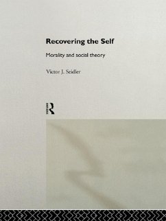 Recovering the Self (eBook, ePUB) - Seidler, Victor Jeleniewski