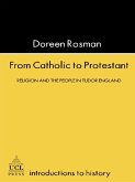 From Catholic To Protestant (eBook, ePUB)