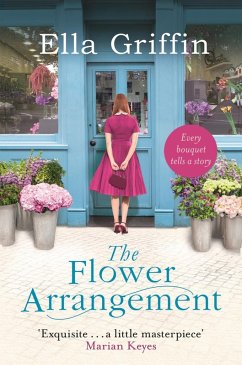 The Flower Arrangement (eBook, ePUB) - Griffin, Ella