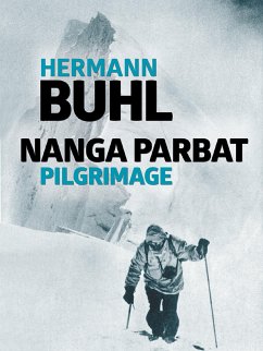 Nanga Parbat Pilgrimage (eBook, ePUB) - Buhl, Hermann