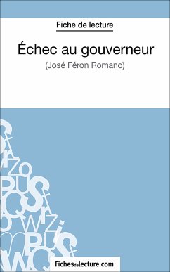 Echec au gouverneur (eBook, ePUB) - fichesdelecture.com; Lecomte, Sophie