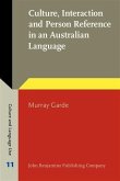 Culture, Interaction and Person Reference in an Australian Language (eBook, PDF)