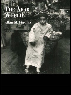 The Arab World (eBook, PDF) - Findlay, Allan M.