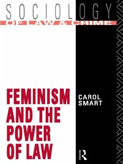 Feminism and the Power of Law (eBook, ePUB) - Smart, Carol