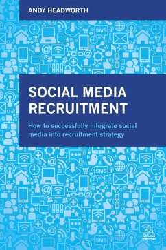 Social Media Recruitment (eBook, ePUB) - Headworth, Andy